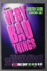 very bad things-adv.JPG